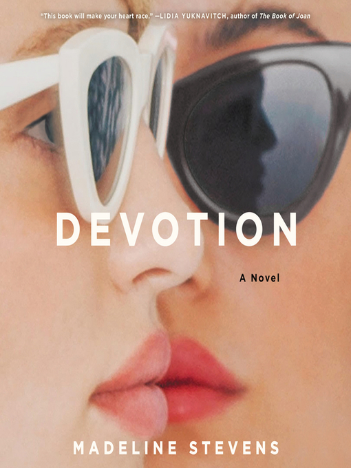 Title details for Devotion by Madeline Stevens - Available